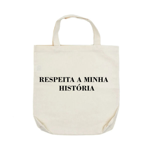 Bolsa Ecobag Básica Moda Praia Respeita Minha História